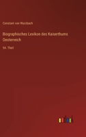 Biographisches Lexikon des Kaiserthums Oesterreich: 54. Theil 3368010603 Book Cover