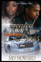 Created for a Boss 2: Jaheim & Kennedy 153702812X Book Cover