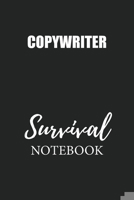 Copywriter Survival Notebook: Small Undated Weekly Planner for Work and Personal Everyday Use Habit Tracker Password Logbook Music Review Playlist Diary Journal 1706304862 Book Cover