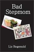 Bad Stepmom 0999161202 Book Cover