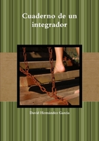 Cuaderno de Un Integrador 1291678506 Book Cover
