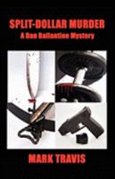 Split-Dollar Murder 1602643784 Book Cover