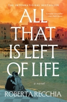 All That is Left of Life 1668226057 Book Cover
