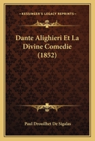 Dante Alighieri Et La Divine Comedie (1852) 1167725476 Book Cover