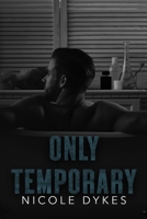 Only Temporary B0F53T75GJ Book Cover