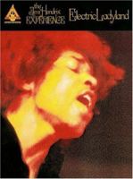 Jimi Hendrix - Electric Ladyland 0793503086 Book Cover