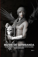 MAGIA DE QUIMBANDA, OS SEGREDOS DA AFRO-BRASILEIRA ESPIRITUALISMO, REINO DAS ALMAS 1105787982 Book Cover