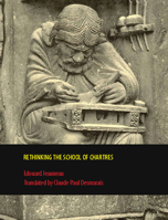 Rethinking the School of Chartres 1442600071 Book Cover