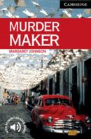 Murder Maker 0521536634 Book Cover