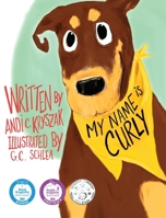 My Name Is Curly 1732954607 Book Cover