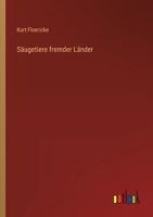 S�ugetiere fremder L�nder 336824986X Book Cover