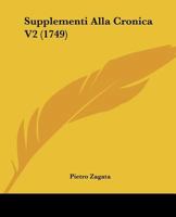 Supplementi Alla Cronica V2 1104638991 Book Cover