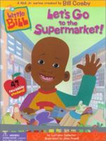 Let's Go to the Supermarket (Little Bill) 0689841469 Book Cover