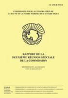 Rapport de la deuxi�me r�union sp�ciale de la Commission: Bremerhaven, Allemagne, 15 et 16 juillet 2013 1497577365 Book Cover