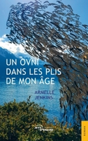 Un ovni dans les plis de mon âge (French Edition) 2385800195 Book Cover