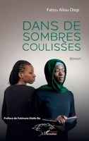 Dans de sombres coulisses 2336412578 Book Cover