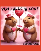 Vini falls in love: Valentine's Day B0CWV7HQKR Book Cover