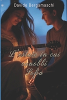 L'estate in cui conobbi Sofia (Italian Edition) B0DWBK5WL1 Book Cover