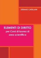 ELEMENTI DI DIRITTO per Corsi di laurea di area scientifica 1326281534 Book Cover
