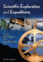 Scientific Explorations and Expeditions 0765680769 Book Cover