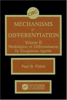 Mechanisms of Differentiation, Volume II 0849349486 Book Cover