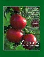 Apples for the Twenty-First Century 0964841703 Book Cover
