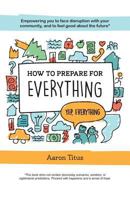 How to Prepare for Everything 1525505947 Book Cover