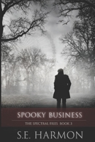 Spooky Business B08HTVRZBN Book Cover