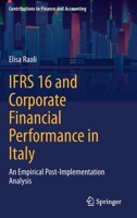 IFRS 16 and Corporate Financial Performance in Italy: An Empirical Post-Implementation Analysis 3030716325 Book Cover