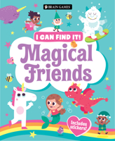 Brain Games - I Can Find It!: Magical Friends - Includes Stickers! 1639387951 Book Cover