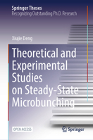 Theoretical and Experimental Studies on Steady-state Microbunching 9819957990 Book Cover