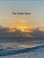 The Quiet Voice B0DTGX83TL Book Cover