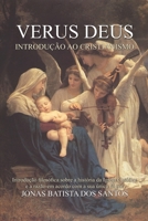 Verus Deus: Introdu??o ao Cristianismo B08M1QSXLY Book Cover
