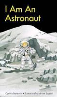 I Am an Astronaut (I Am A...(Barrons Educational)) 0812065395 Book Cover