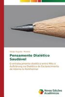Pensamento Dialetico Saudavel 3639687590 Book Cover