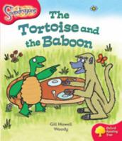 The Tortoise and the Baboon (Oxford Reading Tree: Stage 4: Snapdragons) 019845533X Book Cover