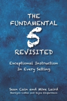 The Fundamental 5 Revisited: Exceptional Instruction In Every Setting B09HQ94QT2 Book Cover