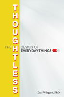 The Thoughtless Design of Everyday Things 1604271787 Book Cover