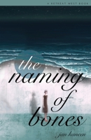 The Naming of Bones 1838043071 Book Cover