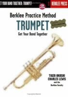 Berklee Practice Method: Trumpet: Trumpet (Berklee Practice Method) 0634007904 Book Cover