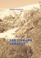 Der Eismann erwacht 3347095537 Book Cover