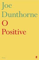 O Positive 0571342558 Book Cover