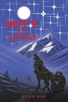 Dov la Luna? 1035893355 Book Cover