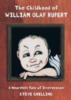 Childhood of William Olaf Rupert 1643435213 Book Cover
