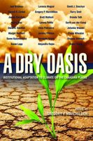 A Dry Oasis:: Institutional Adaptation to Climate Change on the Canadian Prairies (University of Regina Publications(UR)) 0889772177 Book Cover