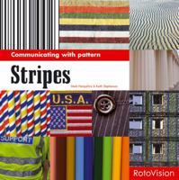 Communicating with Pattern: Stripes (Communicating With Patterns S.) 2940361150 Book Cover