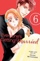 Everyone's Getting Married, Vol. 6 1421595885 Book Cover