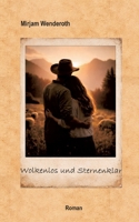 Wolkenlos und Sternenklar (German Edition) 3695187069 Book Cover