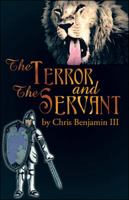 The Terror and the Servant 1426913184 Book Cover