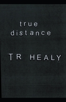 True Distance B0C8C4HB58 Book Cover